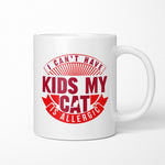 My Cat Is Allergic Ceramic Mug