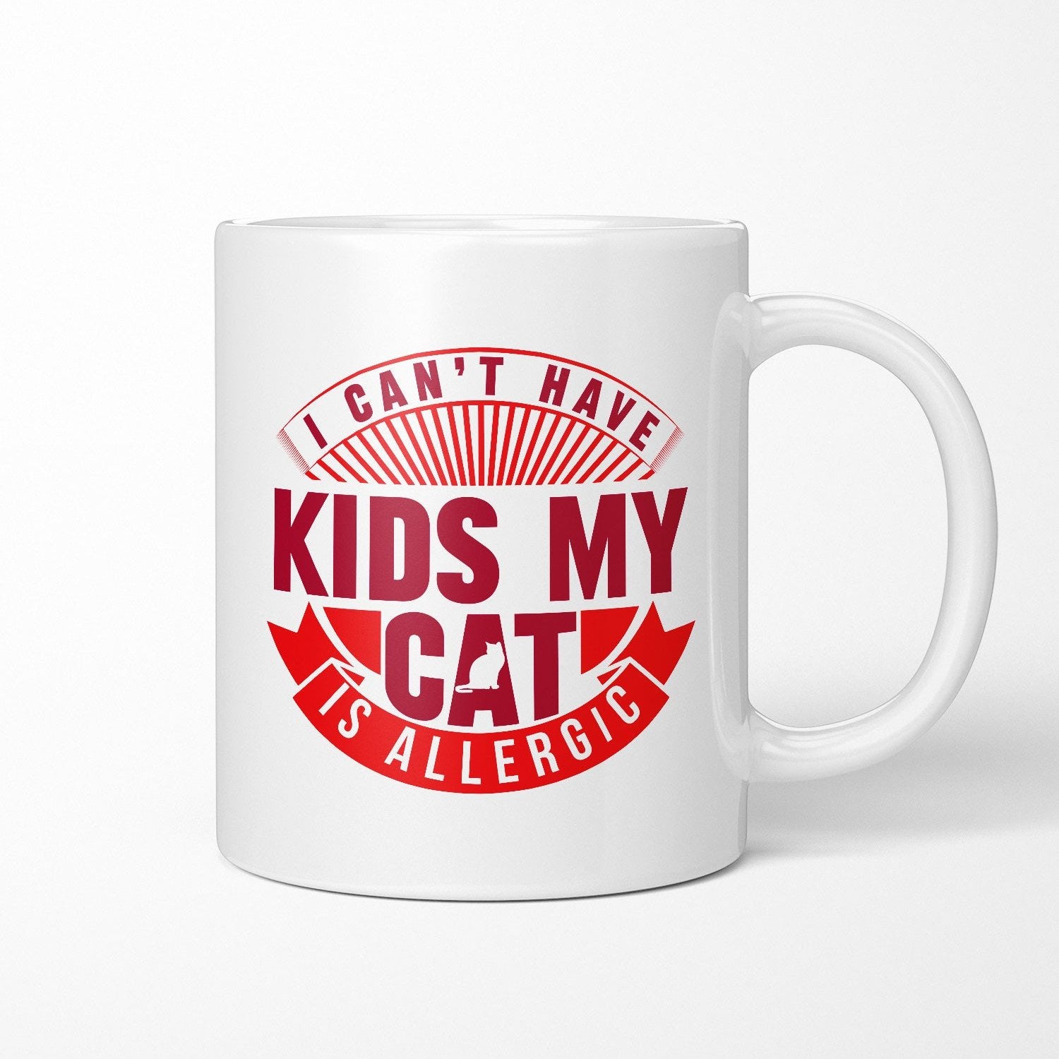 My Cat Is Allergic Ceramic Mug