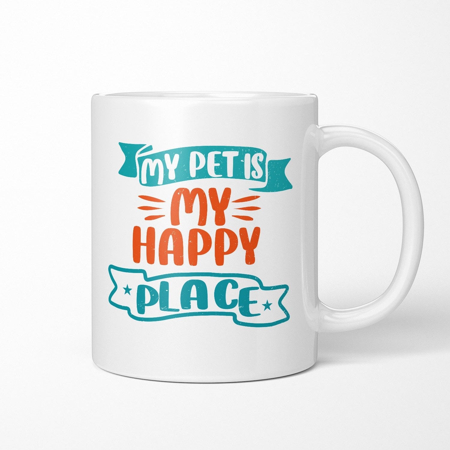 My Pet Is My Happy Place Ceramic Mug