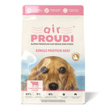 Air Proudi  Single Protein Beef Air-Dried Dog Food