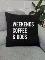 Furriends "Weekends Coffee & Dogs" Linen Cushion Cover